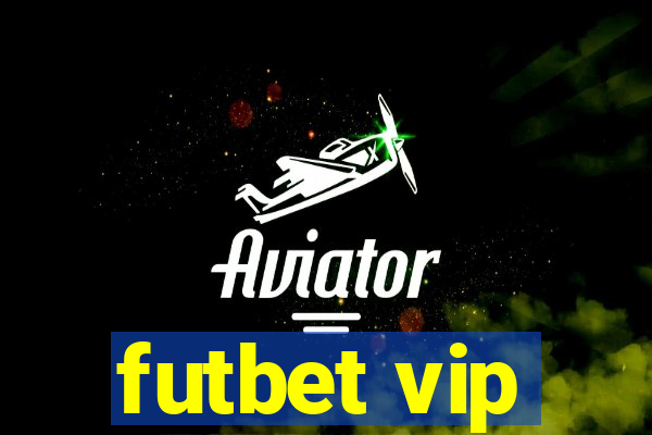 futbet vip